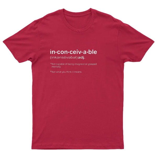 Inconceivable Definition T-Shirt
