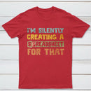 I'm Creating a Spreadsheet For That T-Shirt