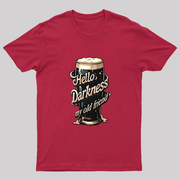 Hello Darkness T-Shirt