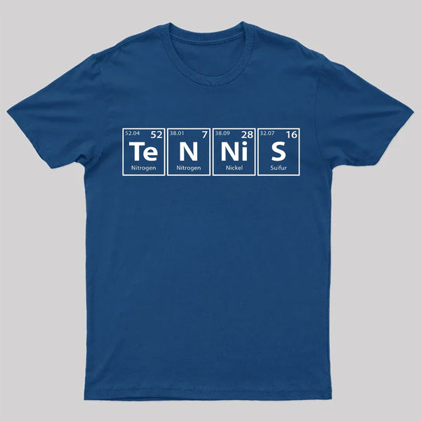 Tennis (Te-N-Ni-S) Periodic Elements T-Shirt