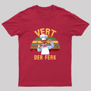 Vert Der Ferk T-Shirt