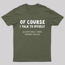 Talk To Myself T-shirt