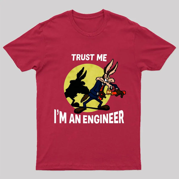 Trust Me I'm an Engineer T-Shirt