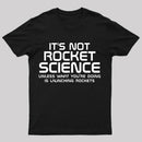 It's Not Rocket Science Nerd T-Shirt