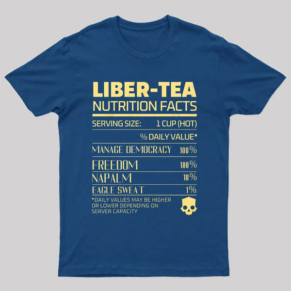 Liber-tea one cup at a time! helldivers T-Shirt