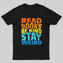 Read Books Be Kind T-Shirt