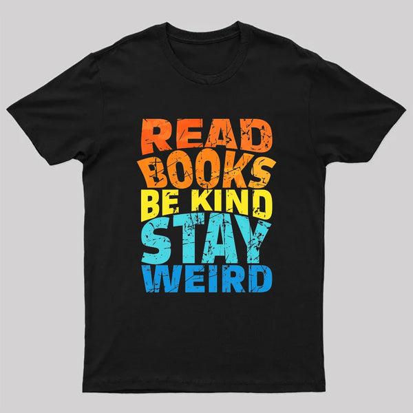 Read Books Be Kind T-Shirt