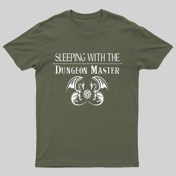 Sleeping With The Dungeon Master Nerd T-Shirt