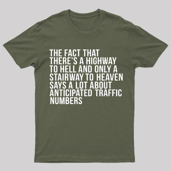 There's Highway To Hell And Stairway To Heaven T-Shirt