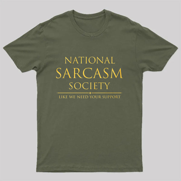 National Sarcasm Society T-Shirt