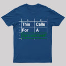Oh This Calls For A Spreadsheet Funny Office T-Shirt
