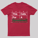 Oh This Calls For A Spreadsheet Funny Office T-Shirt