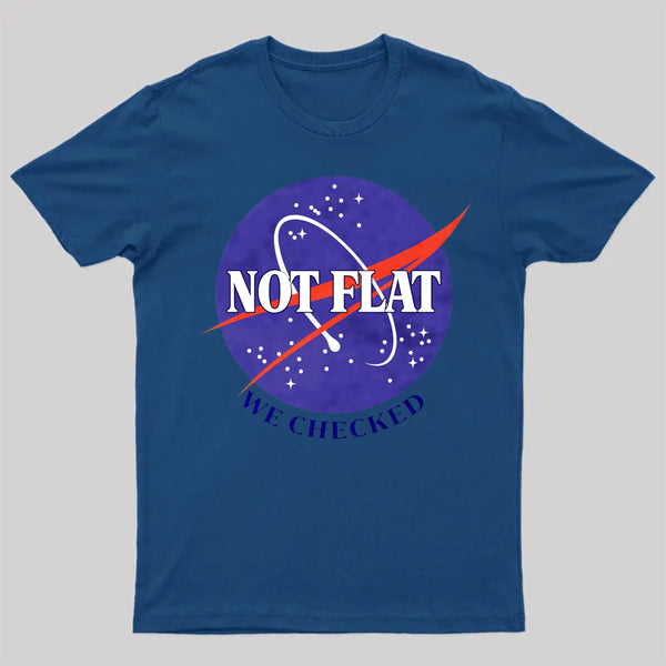 Not Flat Science Nerd T-shirt