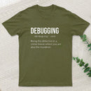 Debugging Definition Bug Coding T-Shirt