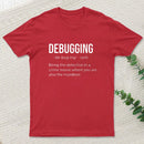 Debugging Definition Bug Coding T-Shirt