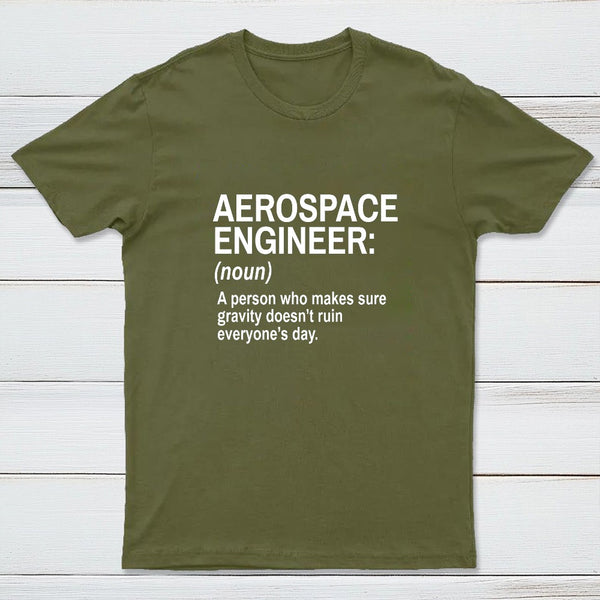 Aerospace Engineer Funny Geek T-Shirt