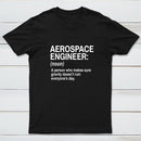 Aerospace Engineer Funny Geek T-Shirt