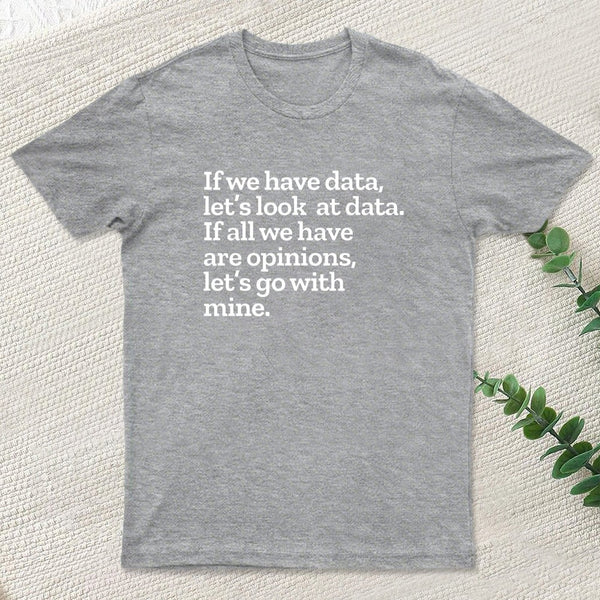 Funny Data Science Analytics Geek T-Shirt
