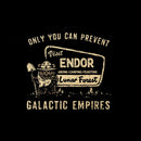 Only You Can Prevent Galactic Empires T-Shirt