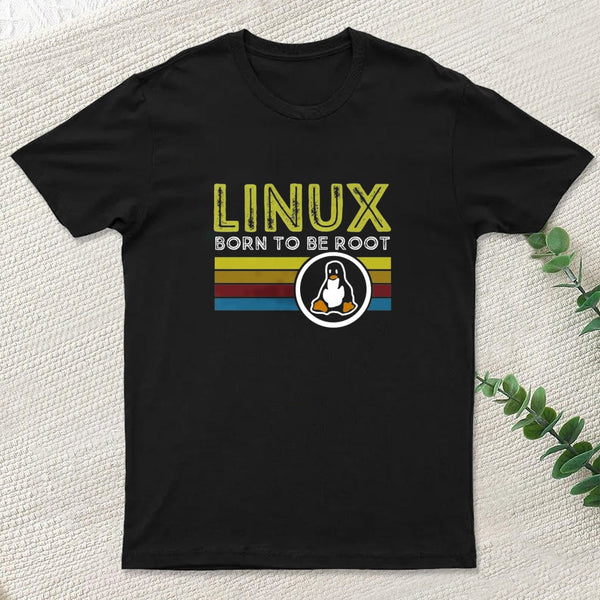 Linux Born To Be Root Geek T-Shirt