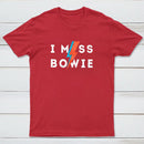 I Miss Bowie Geek T-Shirt