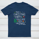 This party could have been an email Geek T-Shirt