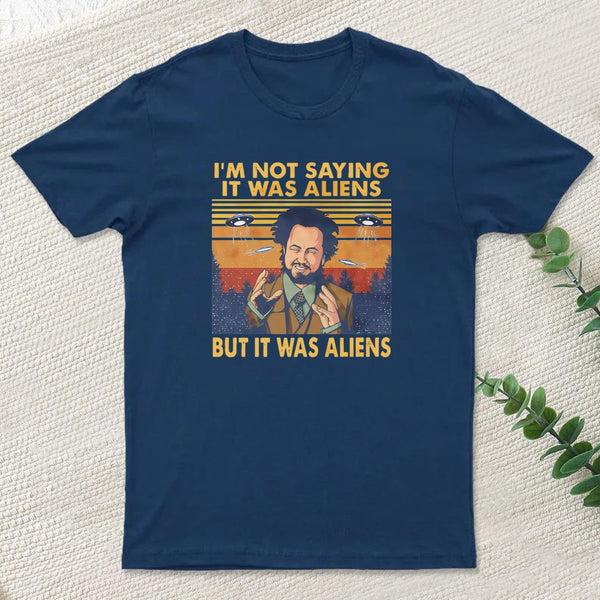 Giorgio Tsoukalos Aliens It Was Aliens teeforgeeks T-Shirt