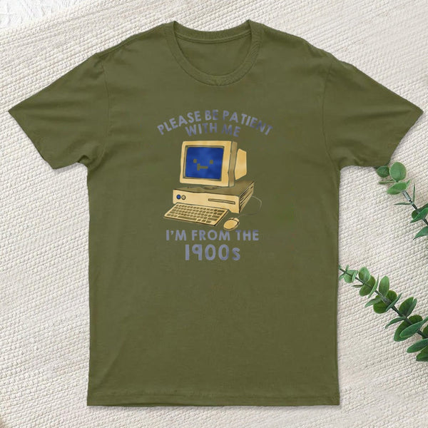 Please Be Patient With Me teeforgeeks T-Shirt