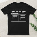 There Are Two Types Of People Code T-Shirt