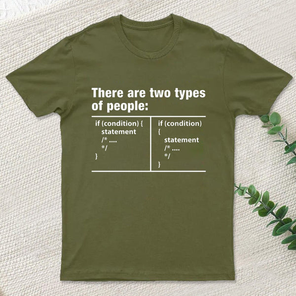 There Are Two Types Of People Code T-Shirt