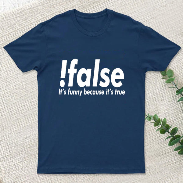 False teeforgeeks T-Shirt