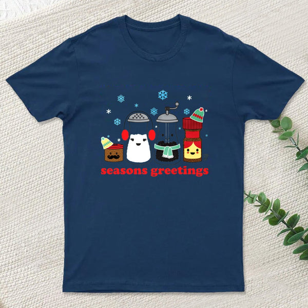 Seasons Greetings teeforgeeks T-Shirt