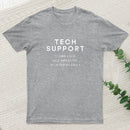 Tech Support T-Shirt