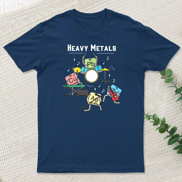Heavy Metals Rock Chemistry Physics Periodic Table Of Elements teeforgeeks T-Shirt