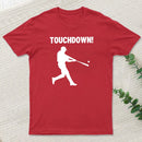 Touchdown Baseball Player Pure Cotton T-Shirt