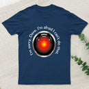 I'M Sorry, Dave Quote T-Shirt