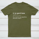 Stop It T-Shirt