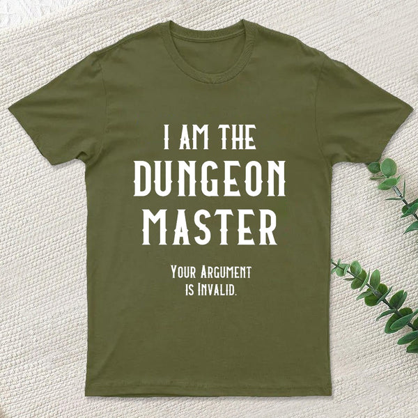 I Am The Dungeon Master T-Shirt