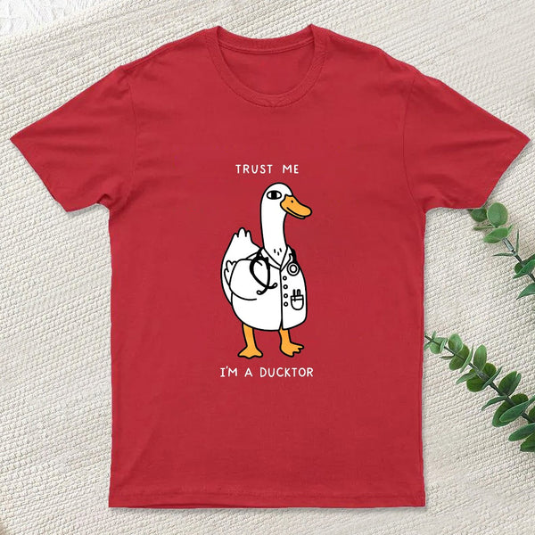 Trust Me I'M A Ducktor T-Shirt