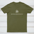 Science Is Greater Than Opinion T-Shirt