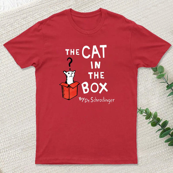 The Cat In The Box T-Shirt