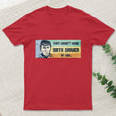 Not Very Data Driven T-Shirt