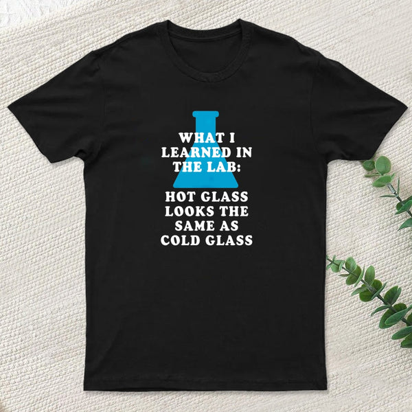 Chemistry Glass Humor T-Shirt