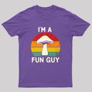 I'm a Fun Guy Funny Fungi Mushroom T-Shirt
