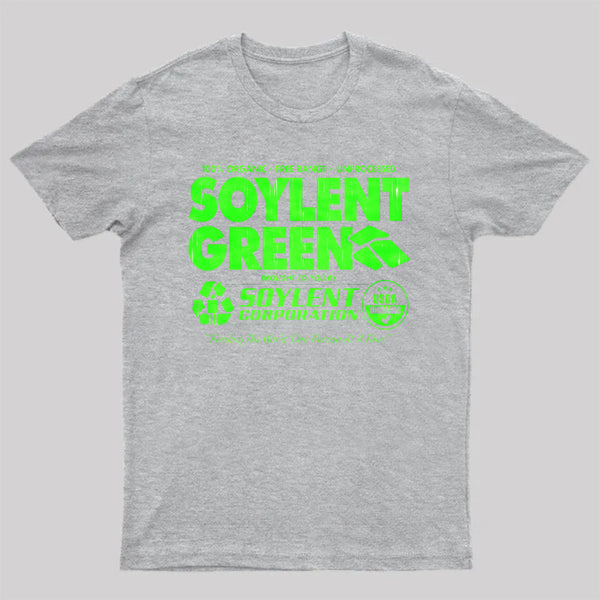 100% Organic Soylent Green T-Shirt