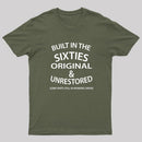 60'S BUILT IN THE SIXTIES T-Shirt