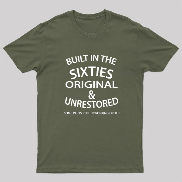 60'S BUILT IN THE SIXTIES T-Shirt