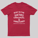 60'S BUILT IN THE SIXTIES T-Shirt