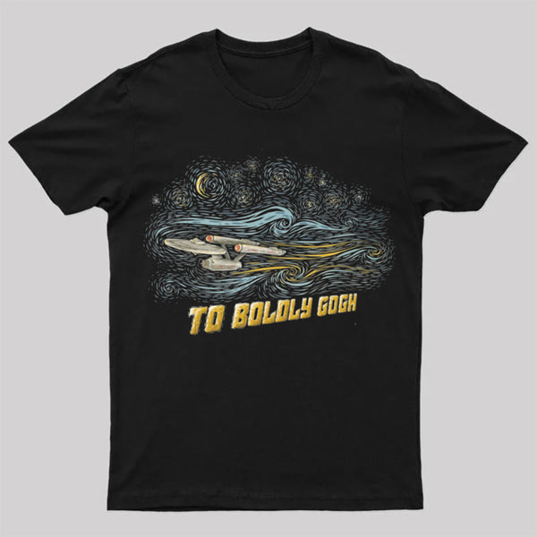 To Boldly Gogh T-Shirt