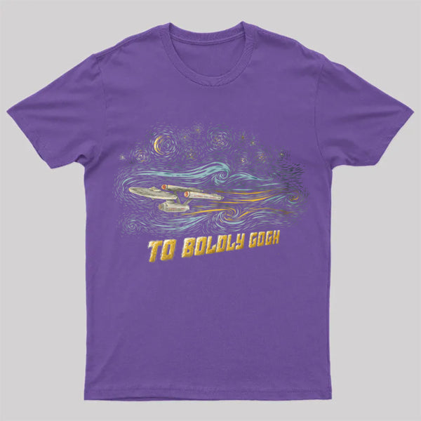 To Boldly Gogh T-Shirt